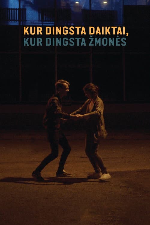 Kur dingsta daiktai, kur dingsta žmonės (2017) poster