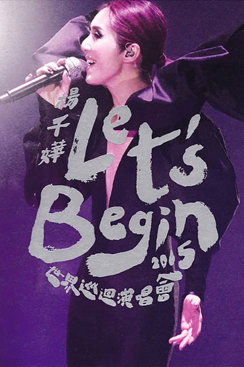 Miriam Yeung Let's Begin Concert 2015 Live (2015) poster