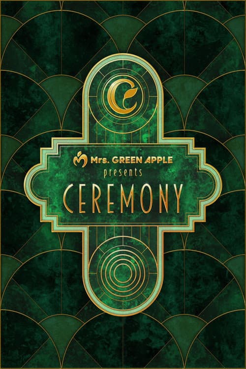 Mrs. GREEN APPLE presents『CEREMONY』 (2025) poster