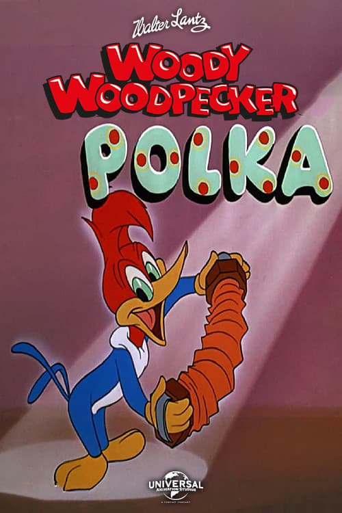 The Woody Woodpecker Polka (1951) poster