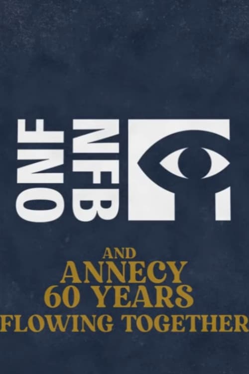 National Film Board of Canada / 60th Anniversary - Annecy Festival (2021) poster
