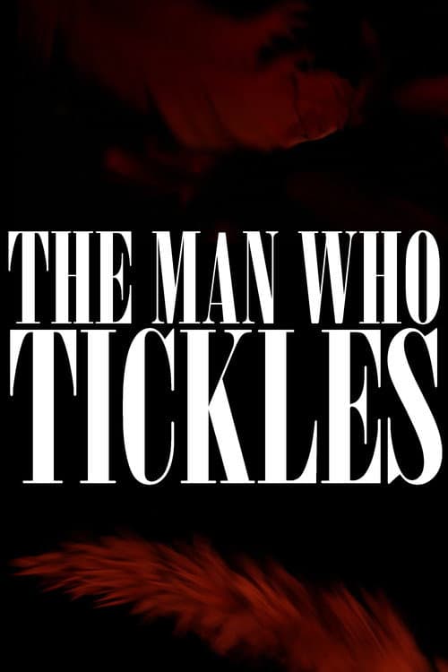 The Man Who Tickles (2026) poster