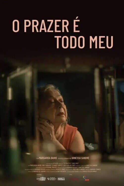 O Prazer é Todo Meu (2023) poster