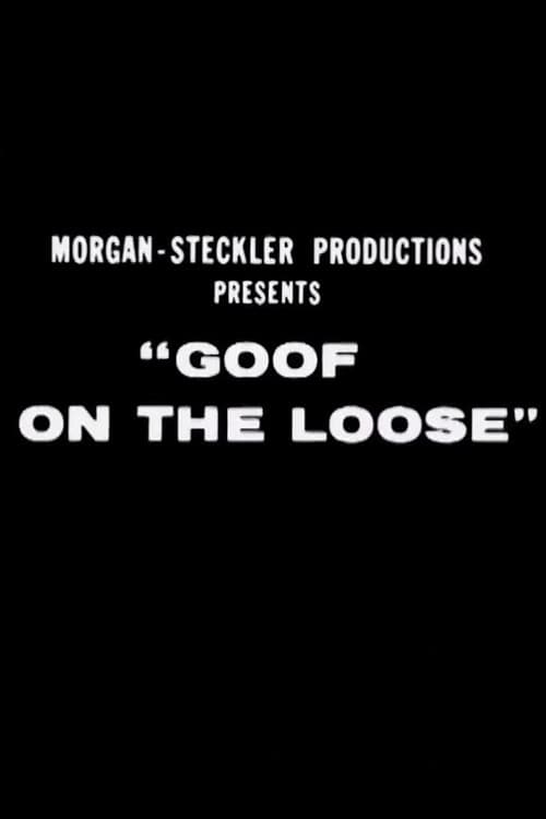 Goof on the Loose (1964) poster