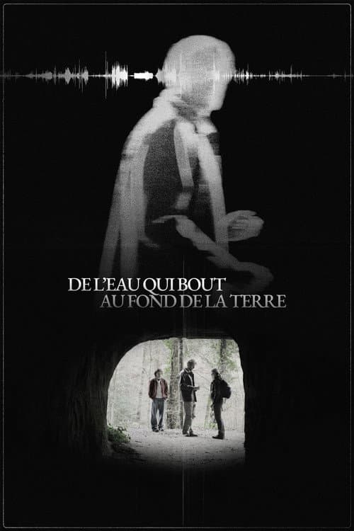 De l'eau qui bout au fond de la terre (2025) poster