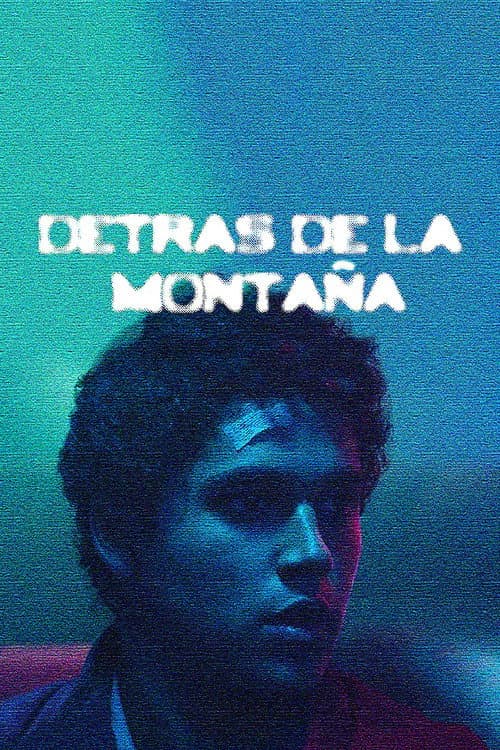 Detrás de la Montaña (2019) poster