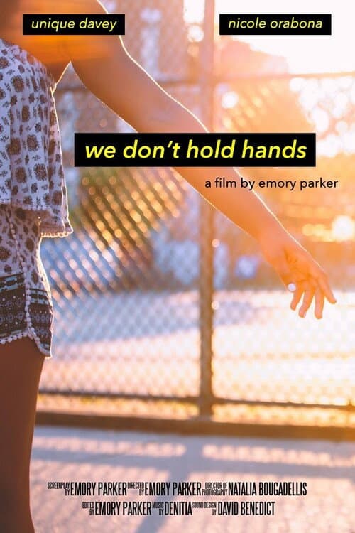 We Don't Hold Hands (2018) poster