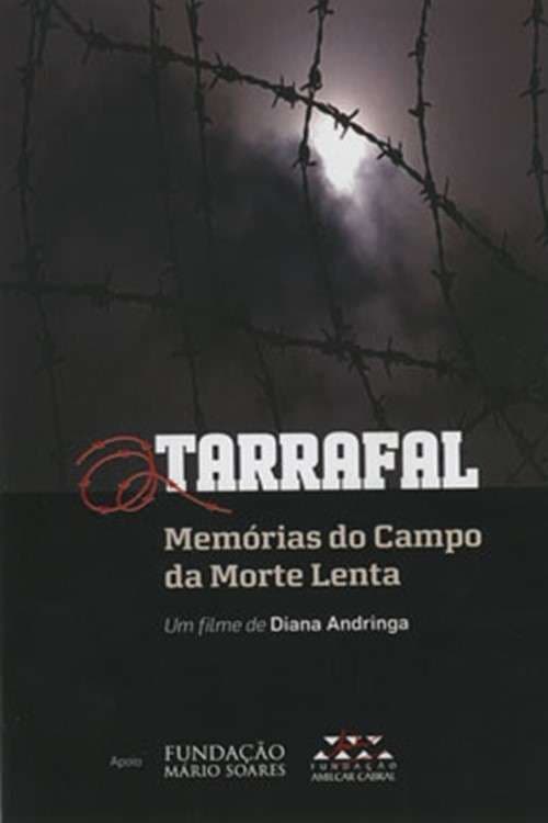 Tarrafal: Memórias do Campo da Morte Lenta (2010) poster