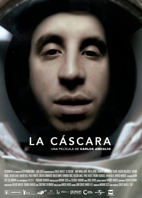 La cáscara (2007) poster