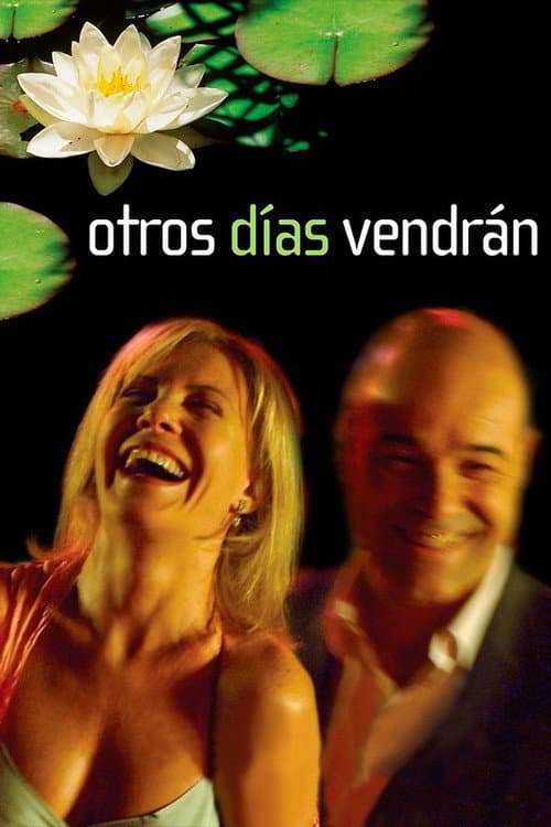 Otros días vendrán (2005) poster
