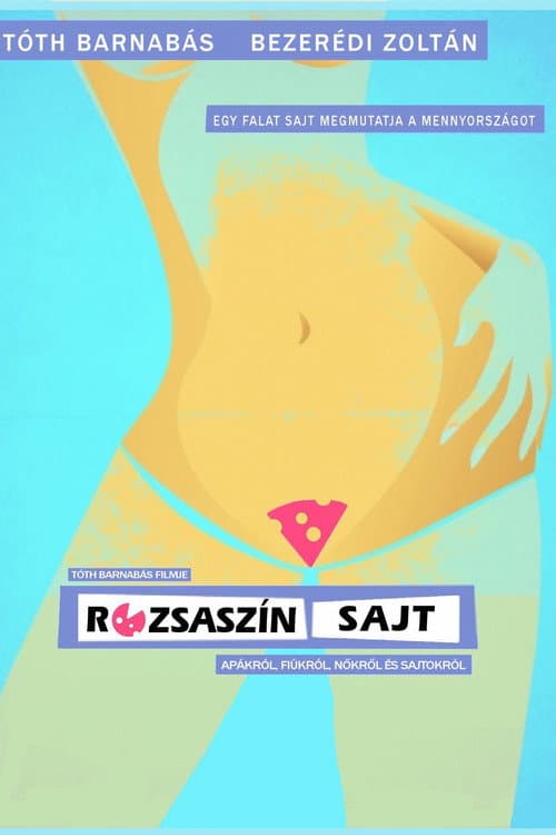 Rózsaszín sajt (2009) poster