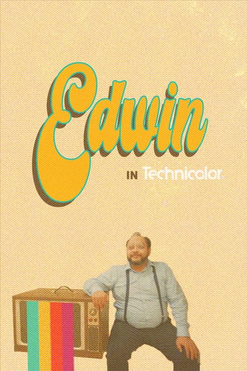 Edwin: In Technicolor (2026) poster
