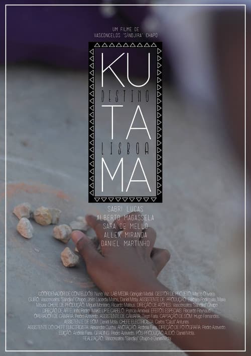 Kutama - Destino Lisboa (2013) poster
