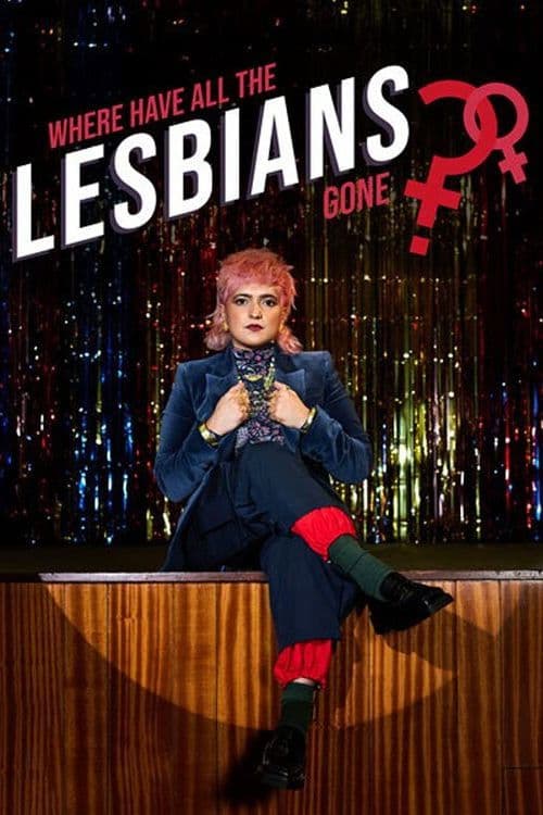 Where Have All the Lesbians Gone? (2022) poster