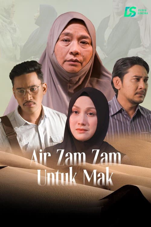 Air Zam Zam Untuk Mak (2017) poster