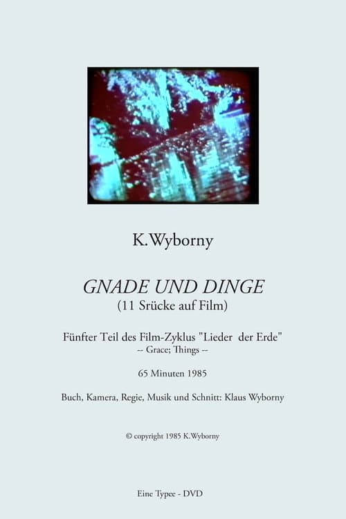 Gnade und Dinge (Lieder der Erde Teil 5) (1985) poster