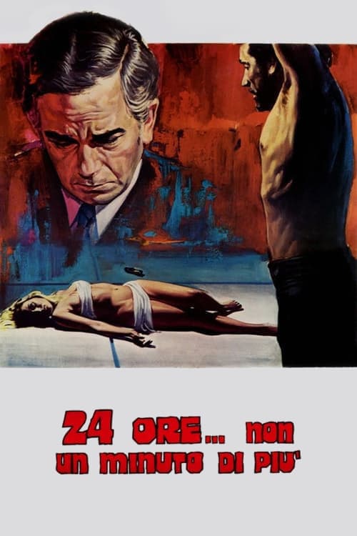 24 ore... non un minuto di più (1973) poster