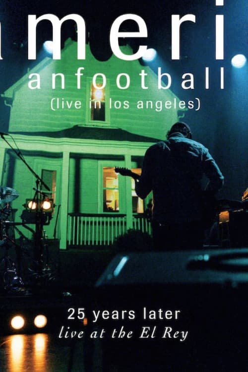 American Football (Live in Los Angeles) (2025) poster