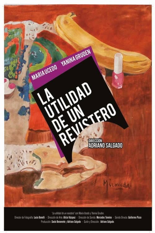 La Utilidad de un Revistero (2015) poster