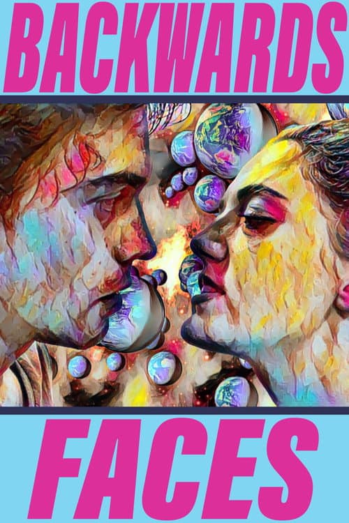 Backwards Faces (2022) poster