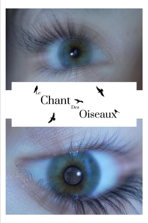 Le Chant Des Oiseaux (2026) poster