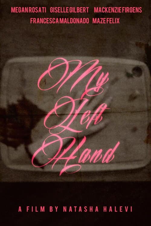 My Left Hand is a Part of Me (2026) poster