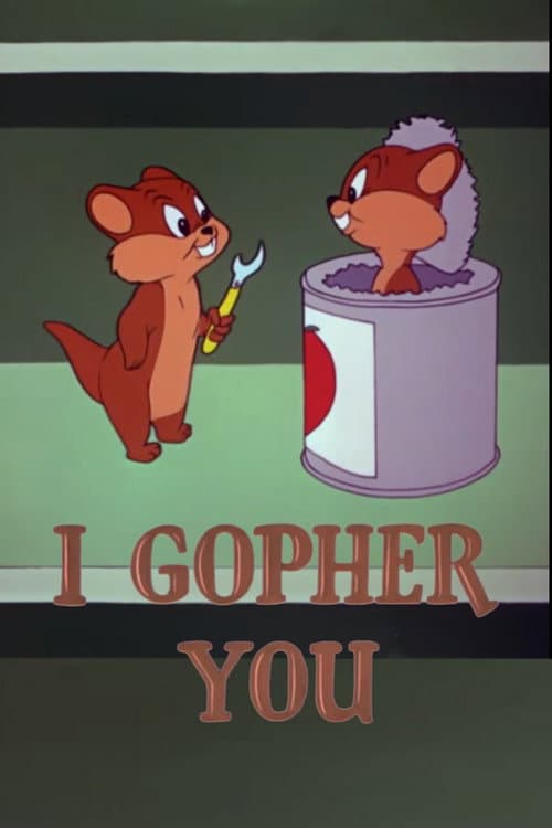 I Gopher You (1954) poster