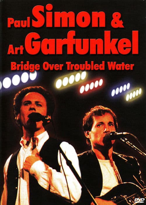 Paul Simon & Art Garfunkel – Bridge Over Troubled Water (2005) poster