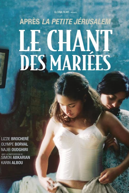 Le Chant des mariées (2008) poster