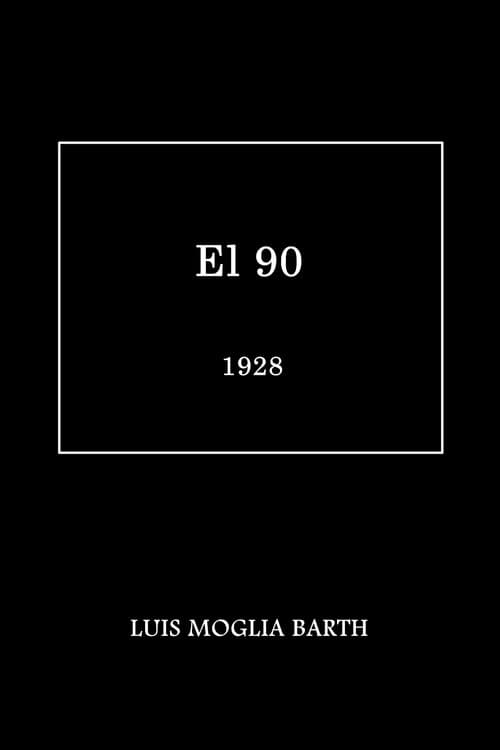 El 90 (1928) poster