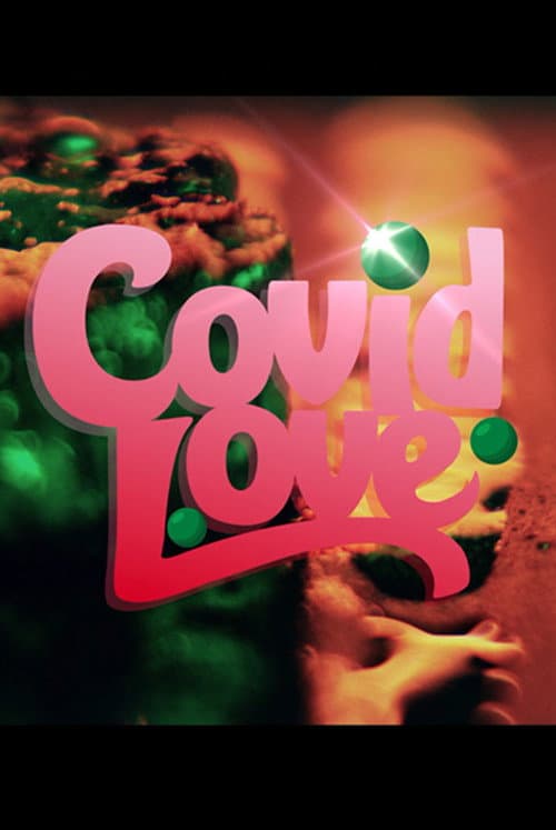 Covid Love (2021) poster