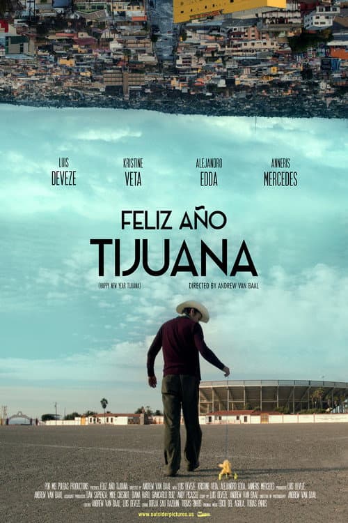 Feliz Año Tijuana (2018) poster