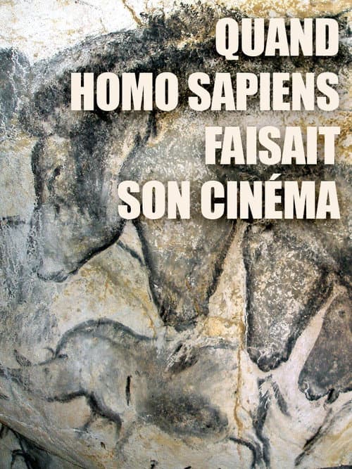 Quand Homo Sapiens faisait son cinéma (2015) poster