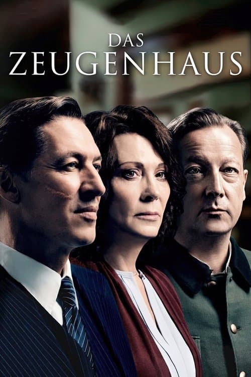 Das Zeugenhaus (2014) poster