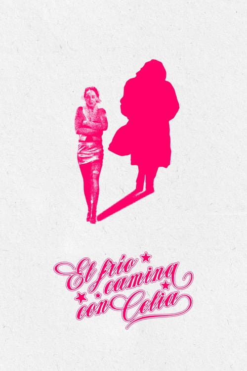 El frío camina con Celia (2026) poster