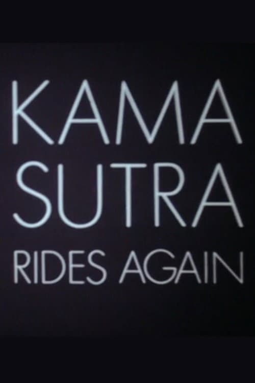 Kama Sutra Rides Again (1971) poster
