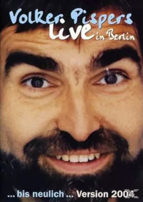Bis neulich... Live in Berlin 2004 (2004) poster