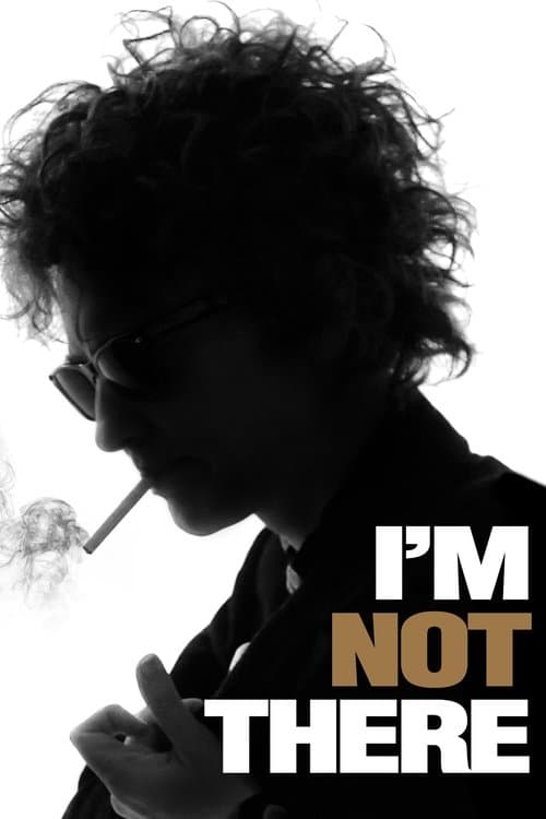 I'm Not There (2007) poster