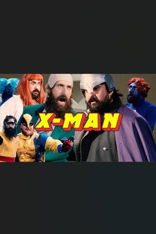 X-MEN but better and more accurate (2026) poster