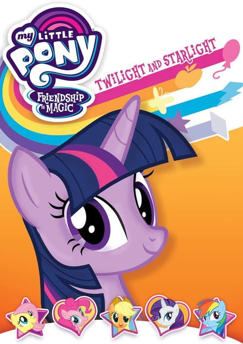 My Little Pony Friendship Is Magic: Twilight and Starlight (2017) poster
