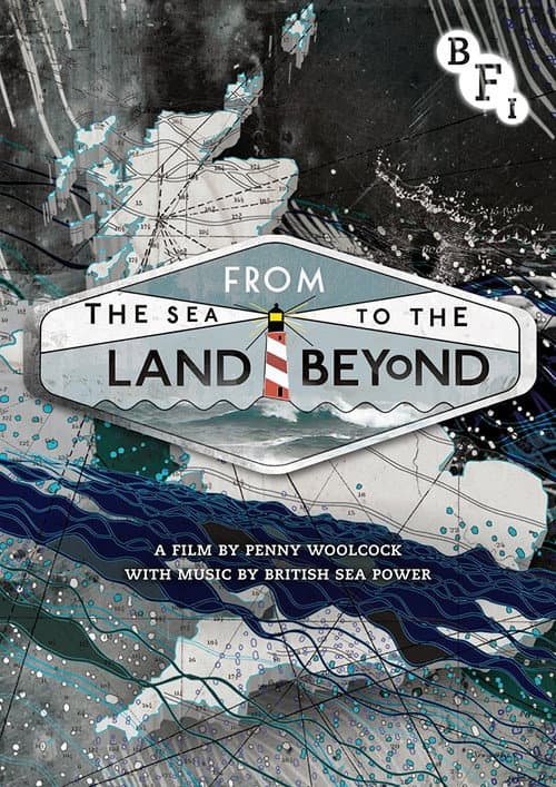 From the Sea to the Land Beyond (2012) poster