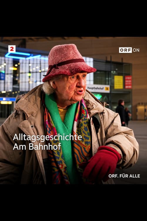 Alltagsgeschichte – Am Bahnhof (1997) poster