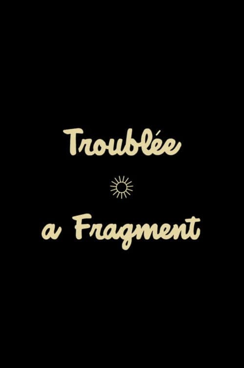Troublée (2023) poster