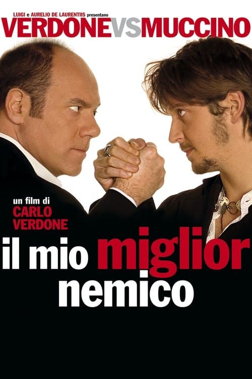 Il mio miglior nemico (2006) poster