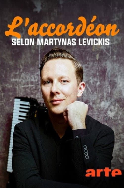 Martynas Levickis und das Akkordeon (2024) poster