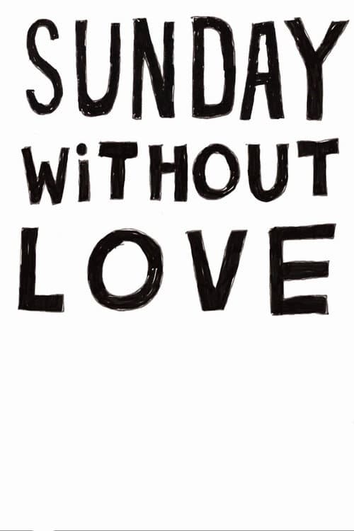 Sunday Without Love (2025) poster