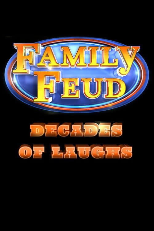 Family Feud: Decades of Laughs (2024) poster