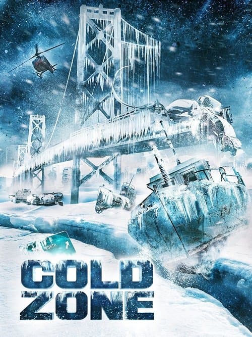Cold Zone (2017) poster