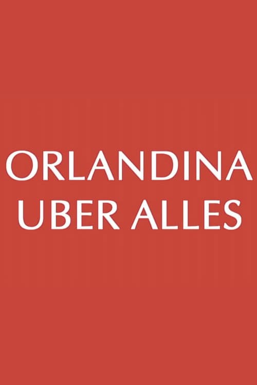 Orlandina Uber Alles (2011) poster