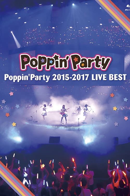 Poppin’Party 2015-2017 LIVE BEST (2018) poster